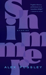 Shimmer - Alex Pugsley - 9781771964692