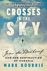 Crosses in the Sky - Mark Bourrie - 9781771966177
