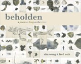 beholden - Fred Wah ; Rita Wong - 9781772012118