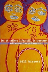 its th sailors life / still in treetment - bill bissett - 9781772013917