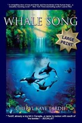 Whale Song - Large Print - TARDIF,  Cheryl Kaye - 9781772230062