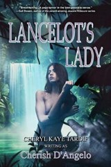 Lancelot's Lady (2nd Edition) - TARDIF,  Cheryl Kaye - 9781772231328