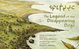 The Legend of the Disappearing Dogs - Lisi Kavik-Mickiyuk - 9781772276367