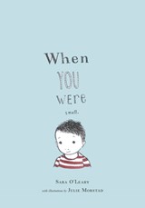 When You Were Small - Sara O'Leary - 9781772290080