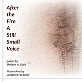 After the Fire A Still Small Voice - CLARK,  Sheldon - 9781772442489