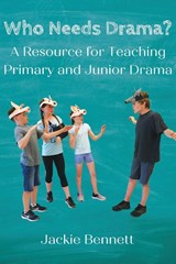 Who Needs Drama? - Jackie Bennett - 9781772443301