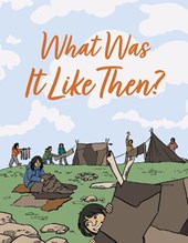 What Was It Like Then? (English)