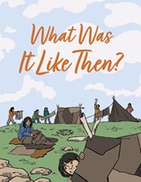 What Was It Like Then? (English) - MIKE,  Nadia - 9781772668957