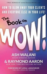The Book on Wow - WALANI,  Ash - 9781772771992