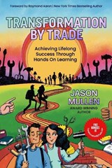 Transformation By Trade - Jason Mullen - 9781772776058