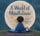A World of Mindfulness - Erin Alladin - 9781772782721