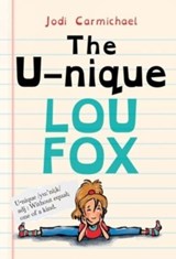 The Unique Lou Fox - Jodi Carmichael - 9781772782929