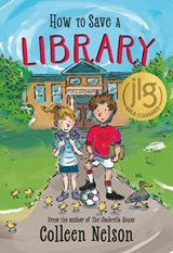 How to Save a Library - Colleen Nelson - 9781772783520