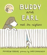 Buddy and Earl Meet the Neighbors - Maureen Fergus - 9781773060255