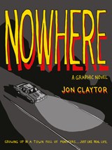 Nowhere - Jon Claytor - 9781773104584