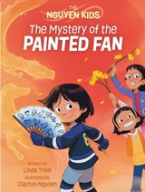 The Mystery of the Painted Fan - Linda Trinh - 9781773217710