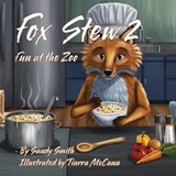 Fox Stew 2 - Sandy Smith - 9781773543505