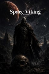 Space Viking - H Beam Piper - 9781773566214