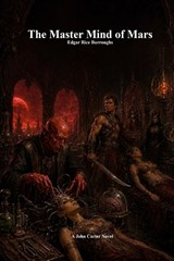 The Master Mind of Mars - Edgar Rice Burroughs - 9781773566306