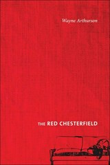 Red Chesterfield - Wayne Arthurson - 9781773854298