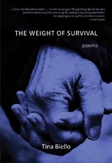 The Weight of Survival - Tina Biello - 9781773861395