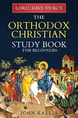 Lord, Have Mercy - John Kallis - 9781774341780