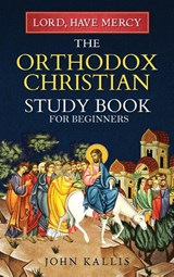 Lord, Have Mercy - John Kallis - 9781774341797