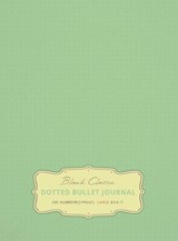 Large 8.5 x 11 Dotted Bullet Journal (Sea Foam Green #16) Hardcover - 245 Numbered Pages - Blank Classic - 9781774371633