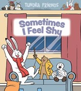 Sometimes I Feel Shy - Aviaq Johnston - 9781774504642