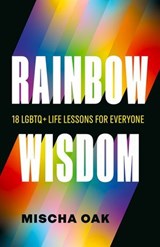 Rainbow Wisdom - Mischa Oak - 9781774585559