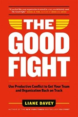 The Good Fight - Liane Davey - 9781774587409