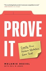 Prove It - Melanie Deziel ; Phil Jones - 9781774588710