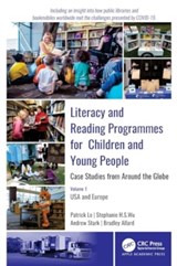 Literacy and Reading Programmes for Children and Young People: Case Studies from Around the Globe - Patrick Lo ; Stephanie H. S. Wu ; Andrew J. Stark ; Bradley Allard - 9781774639498