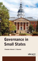 Governance in Small States - Chester Alexis C. Buama - 9781774691663