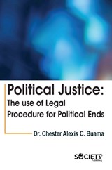 Political Justice - Chester Alexis C. Buama - 9781774698860