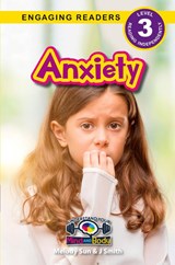 Anxiety - Melody Sun ; J. Smith - 9781774767733