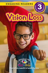 Vision Loss - Hannalora Leavitt ; Sarah Harvey - 9781774767887
