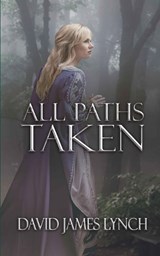 All Paths Taken - David James Lynch - 9781774781999
