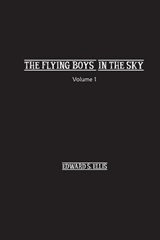 The Fly Boys in the Sky - Edward S Ellis - 9781774818190