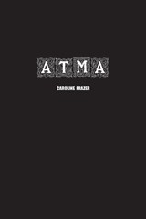 Atmâ - Caroline Augusta Frazer - 9781774818817
