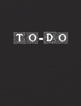 The Ultimate 110-Page To-Do List Hard Cover Notebook - Daily Doer - 9781774818985