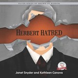 Herbert Hatred - Janet Snyder ; Kathleen Canova - 9781774823033