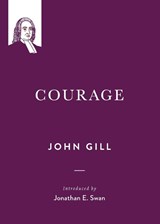 Courage - John Gill - 9781774840962