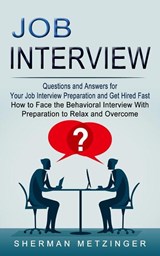 Job Interview - Sherman Metzinger - 9781774853689