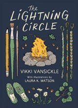 The Lightning Circle - Vikki Vansickle ; Laura K. Watson - 9781774882498