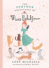 The Further Adventures of Miss Petitfour - Anne Michaels ; Emma Block - 9781774884256