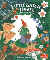 Little Witch Hazel - Phoebe Wahl - 9781774889336