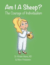 Am I A Sheep? - Kristin Heins ; Marc Finkelstein - 9781775217930