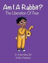 Am I a Rabbit? - Kristin Heins; Marc Finkelstein - 9781775217985