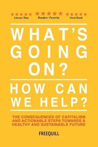 What's Going On? How Can We Help?, Freequill - Paperback - 9781775252801